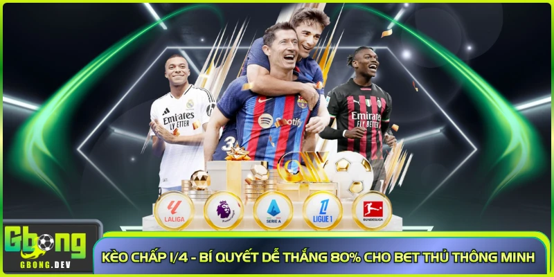 Kèo Chấp 1/4 - Bí Quyết Dễ Thắng 80% Cho Bet Thủ Thông Minh